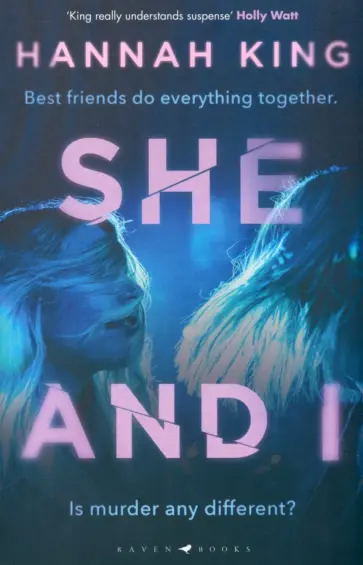 Hannah King - She and I Hannah King - She and I обложка книги