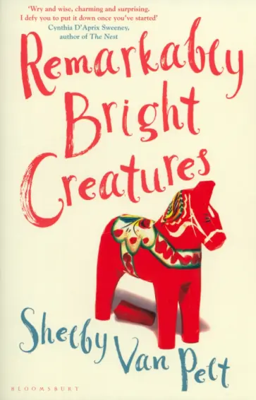 Pelt Van - Remarkably Bright Creatures обложка книги