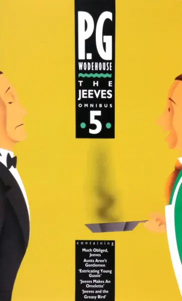 Pelham Wodehouse - The Jeeves Omnibus 5 Pelham Wodehouse - The Jeeves Omnibus 5 обложка книги