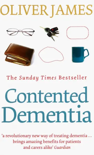 Oliver James - Contented Dementia Oliver James - Contented Dementia обложка книги