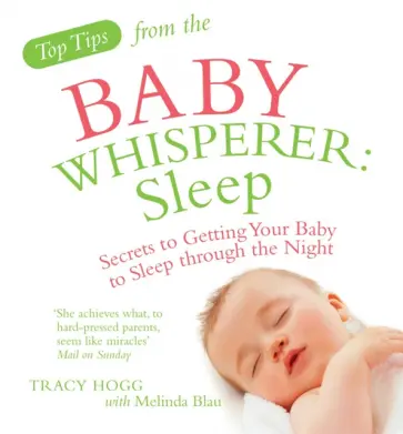 Hogg, Blau - Top Tips from the Baby Whisperer: Sleep обложка книги