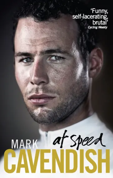 Mark Cavendish - At Speed Mark Cavendish - At Speed обложка книги