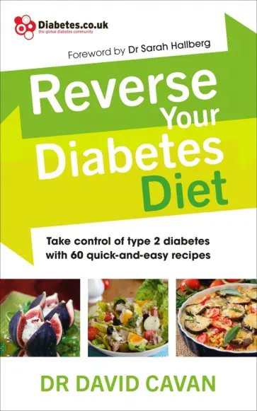 David Cavan - Reverse Your Diabetes Diet. The new eating plan to take control of type 2 diabetes обложка книги