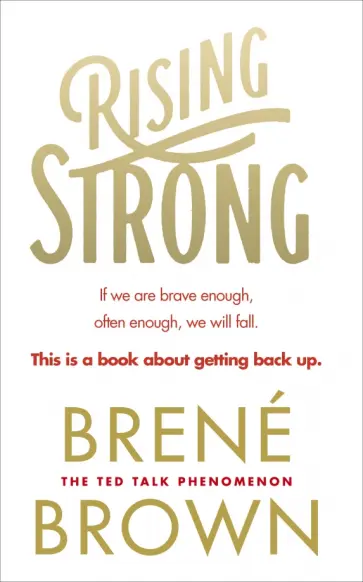 Brene Brown - Rising Strong Brene Brown - Rising Strong обложка книги