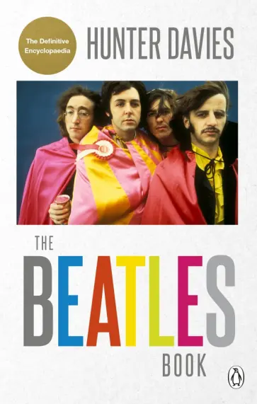Hunter Davies - The Beatles Book Hunter Davies - The Beatles Book обложка книги