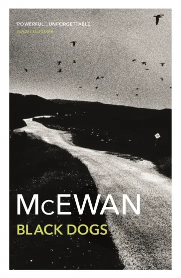 Ian McEwan - Black Dogs Ian McEwan - Black Dogs обложка книги