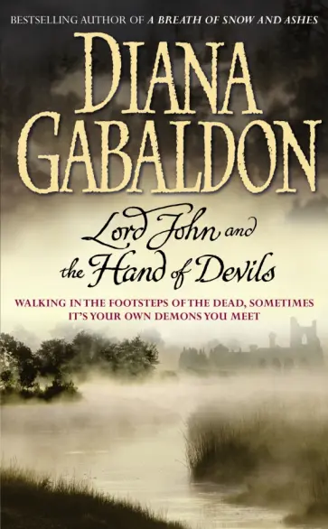 Diana Gabaldon - Lord John and the Hand of Devils Diana Gabaldon - Lord John and the Hand of Devils обложка книги