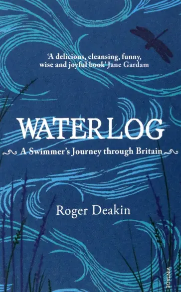 Roger Deakin - Waterlog обложка книги