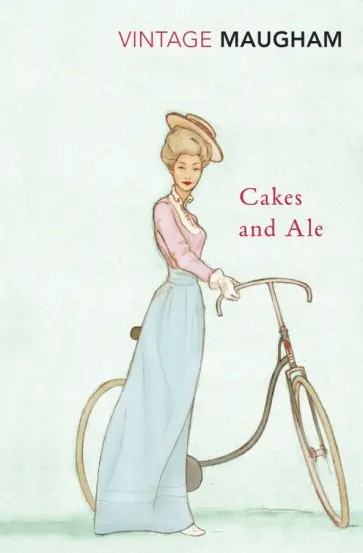 William Maugham - Cakes and Ale William Maugham - Cakes and Ale обложка книги