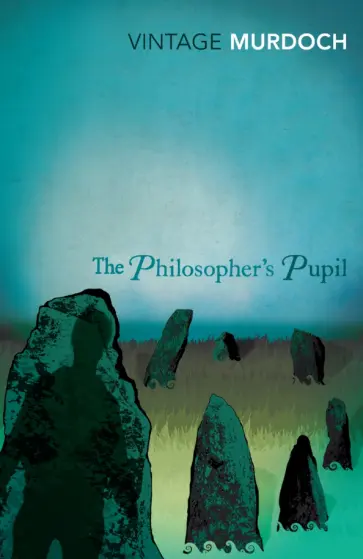 Iris Murdoch - The Philosopher's Pupil обложка книги