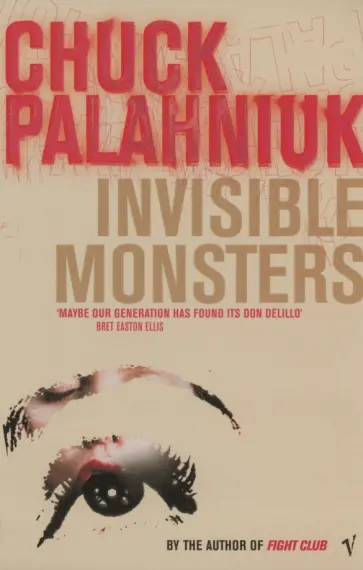 Chuck Palahniuk - Invisible Monsters обложка книги