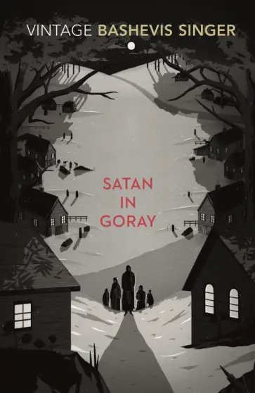 Isaak Singer - Satan in Goray Isaak Singer - Satan in Goray обложка книги