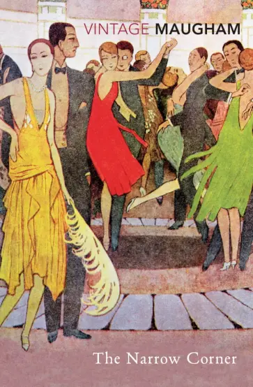 William Maugham - The Narrow Corner William Maugham - The Narrow Corner обложка книги