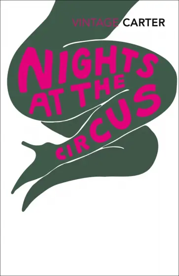 Angela Carter - Nights at the Circus Angela Carter - Nights at the Circus обложка книги