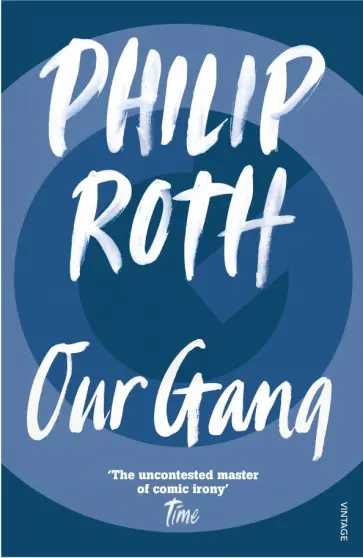 Philip Roth - Our Gang обложка книги