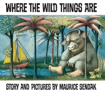 Maurice Sendak - Where The Wild Things Are Maurice Sendak - Where The Wild Things Are обложка книги