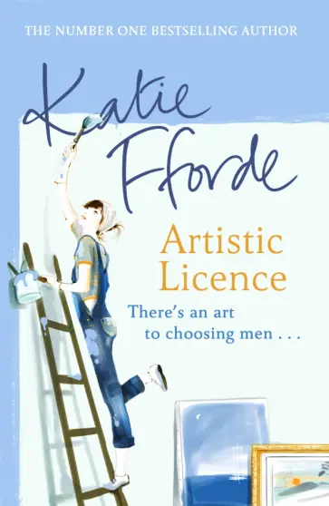 Katie Fforde - Artistic Licence обложка книги