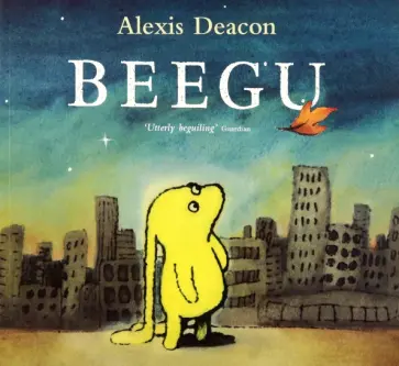 Alexis Deacon - Beegu Alexis Deacon - Beegu обложка книги