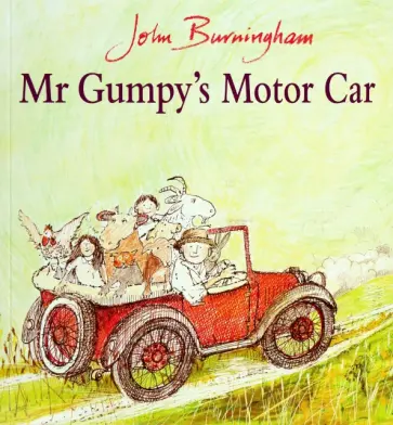 John Burningham - Mr Gumpy's Motor Car обложка книги