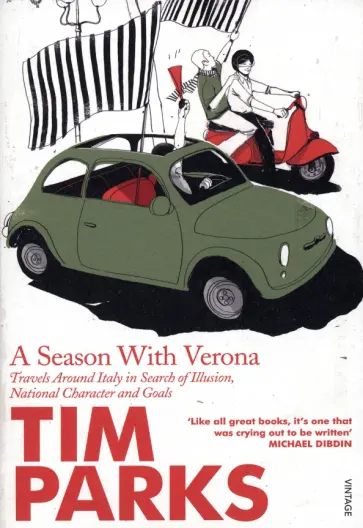 Tim Parks - A Season With Verona обложка книги
