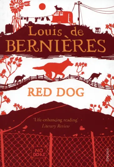 Louis Bernieres - Red Dog обложка книги