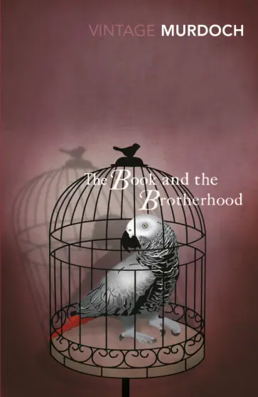 Iris Murdoch - The Book and the Brotherhood обложка книги