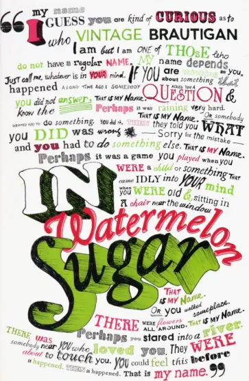 Richard Brautigan - In Watermelon Sugar обложка книги