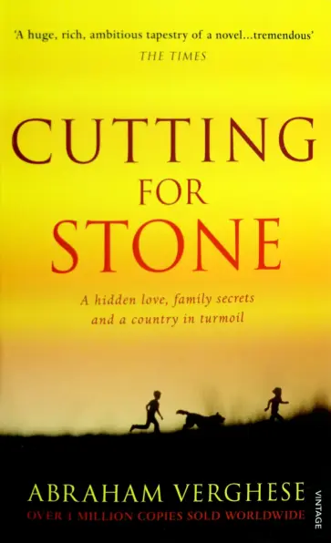 Abraham Verghese - Cutting for Stone Abraham Verghese - Cutting for Stone обложка книги