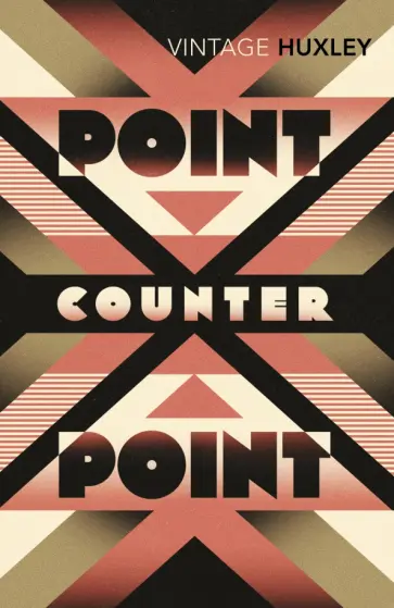 Aldous Huxley - Point Counter Point обложка книги
