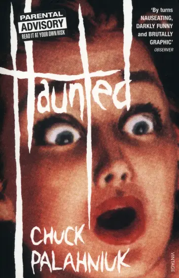 Chuck Palahniuk - Haunted обложка книги