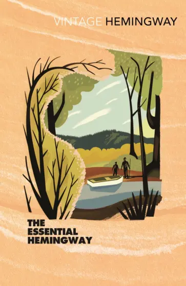 Ernest Hemingway - The Essential Hemingway Ernest Hemingway - The Essential Hemingway обложка книги