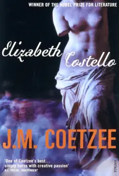 J.M. Coetzee - Elizabeth Costello J.M. Coetzee - Elizabeth Costello обложка книги