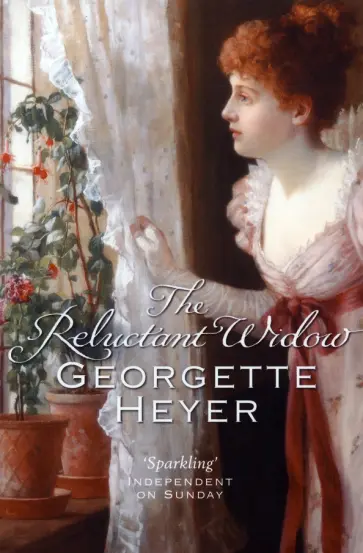 Georgette Heyer - The Reluctant Widow обложка книги