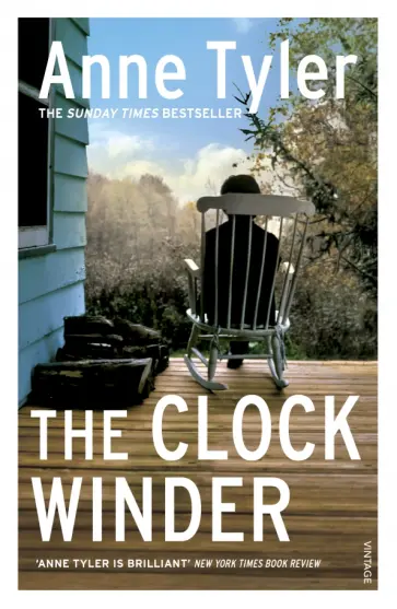 Anne Tyler - The Clock Winder Anne Tyler - The Clock Winder обложка книги