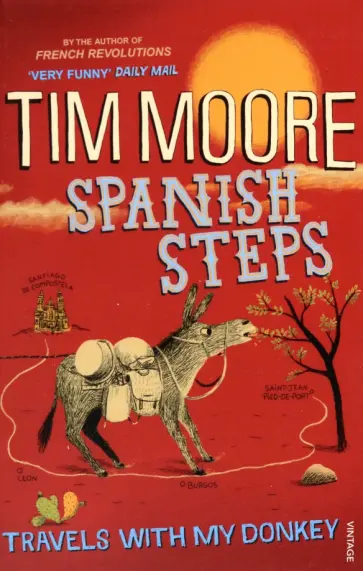 Tim Moore - Spanish Steps обложка книги