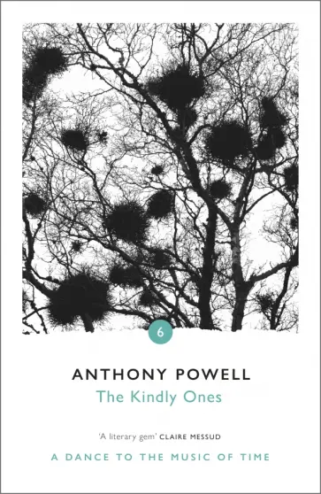 Anthony Powell - The Kindly Ones обложка книги
