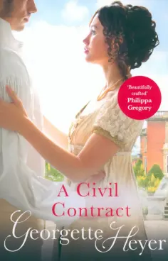 Georgette Heyer - A Civil Contract обложка книги