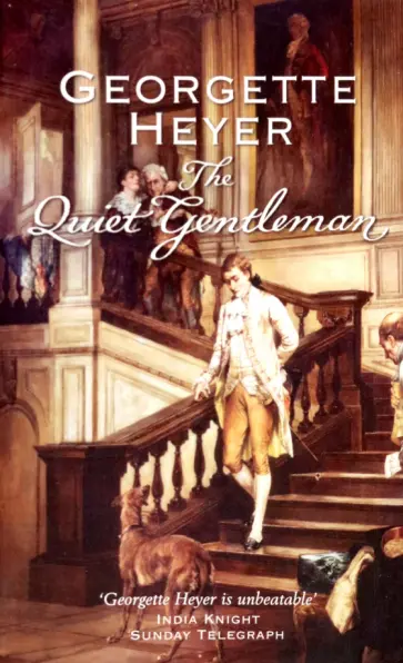 Georgette Heyer - The Quiet Gentleman обложка книги