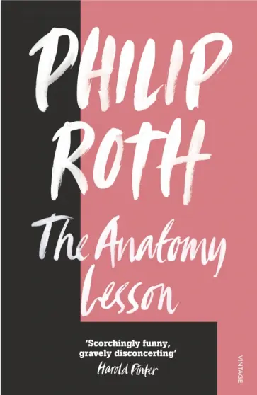 Philip Roth - The Anatomy Lesson обложка книги