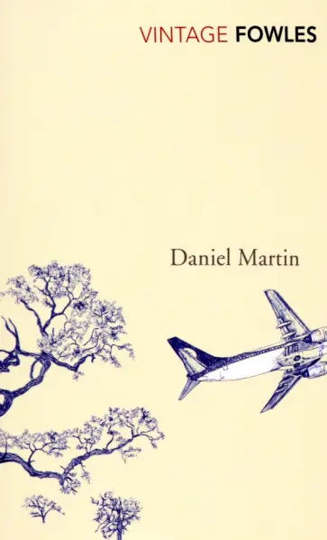 John Fowles - Daniel Martin обложка книги