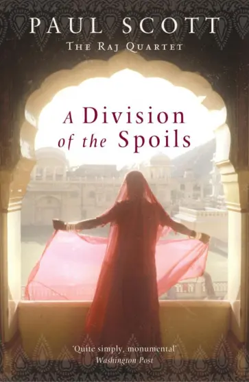 Paul Scott - A Division Of The Spoils обложка книги