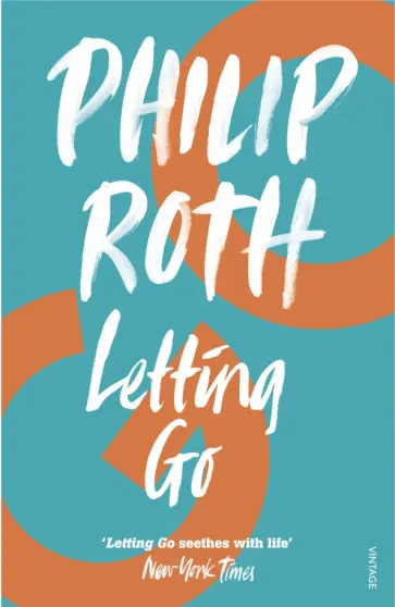 Philip Roth - Letting Go обложка книги