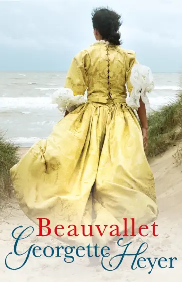 Georgette Heyer - Beauvallet обложка книги