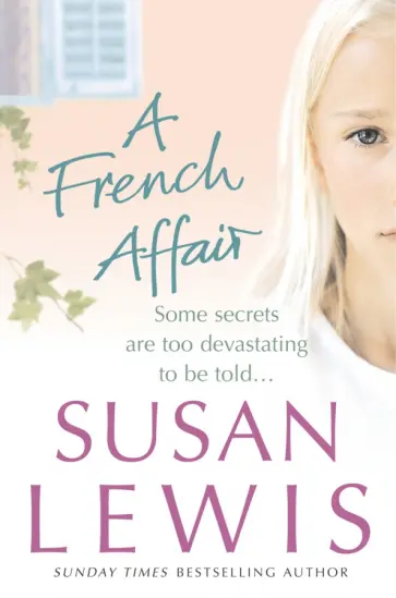 Susan Lewis - A French Affair обложка книги