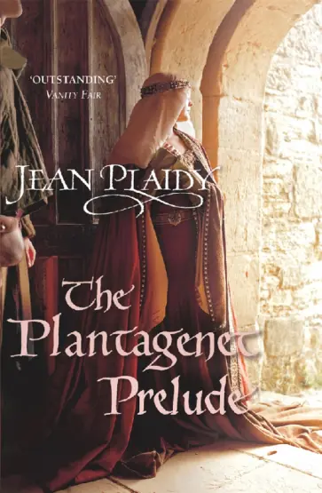 Jean Plaidy - The Plantagenet Prelude обложка книги