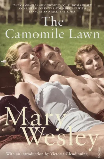 Mary Wesley - The Camomile Lawn обложка книги