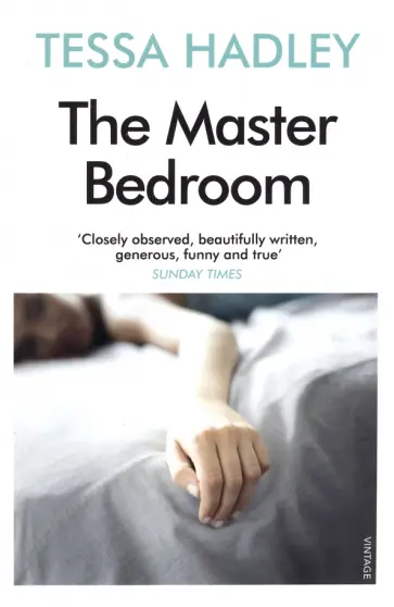 Tessa Hadley - The Master Bedroom обложка книги