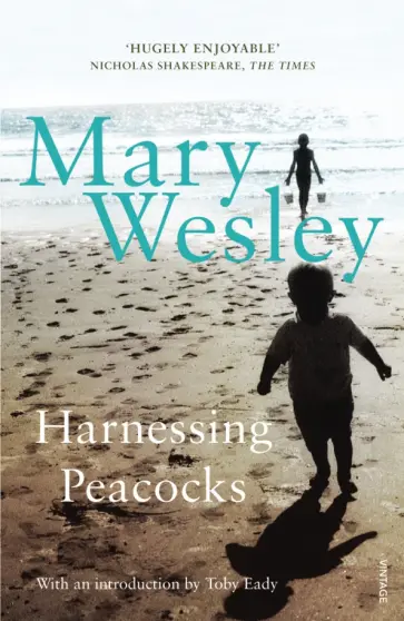 Mary Wesley - Harnessing Peacocks обложка книги