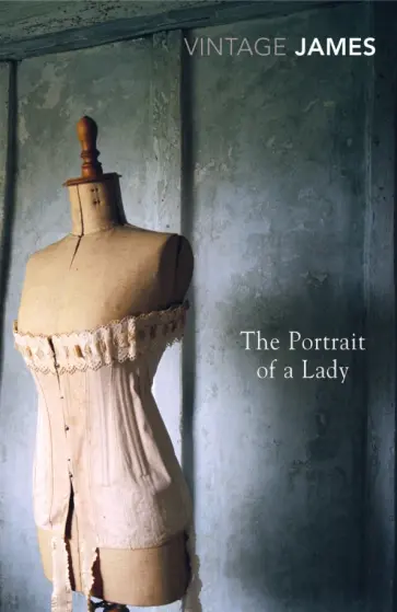 Henry James - The Portrait of a Lady Henry James - The Portrait of a Lady обложка книги