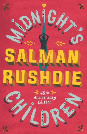 Salman Rushdie - Midnight's Children Salman Rushdie - Midnight's Children обложка книги